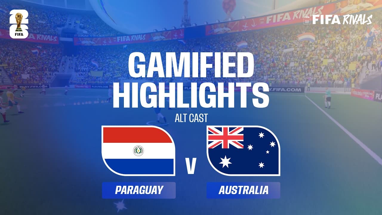 Alt Cast Highlights: Paraguay v Australia | FIFA World Cup 2026™