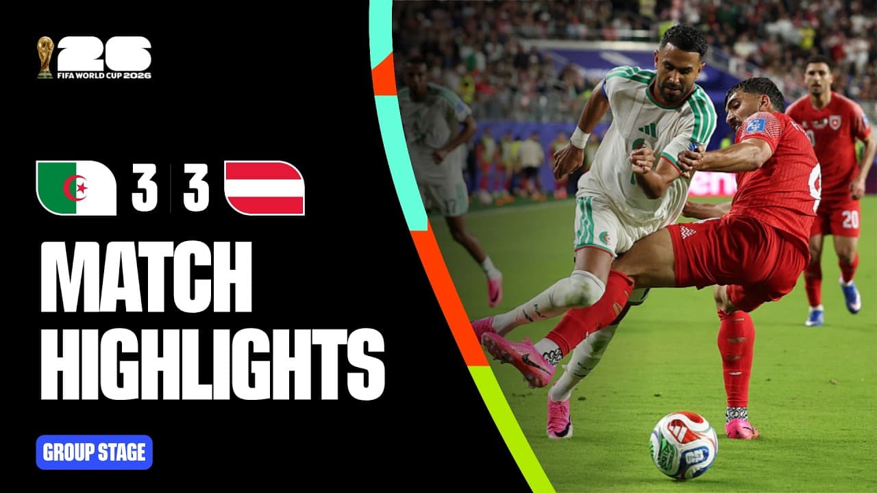 Highlights | Algeria 3-3 Austria | FIFA World Cup 2026™