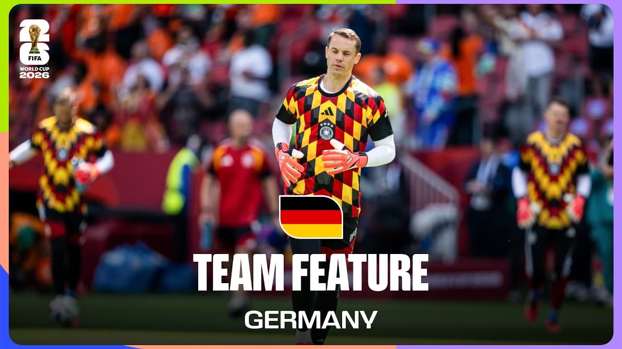 Team Feature: Germany | Neuer: 'A Gift To Play At The World Cup'
