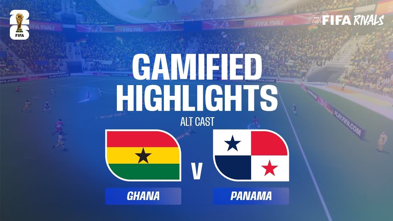 Alt Cast Highlights: Ghana v Panama | FIFA World Cup 2026™