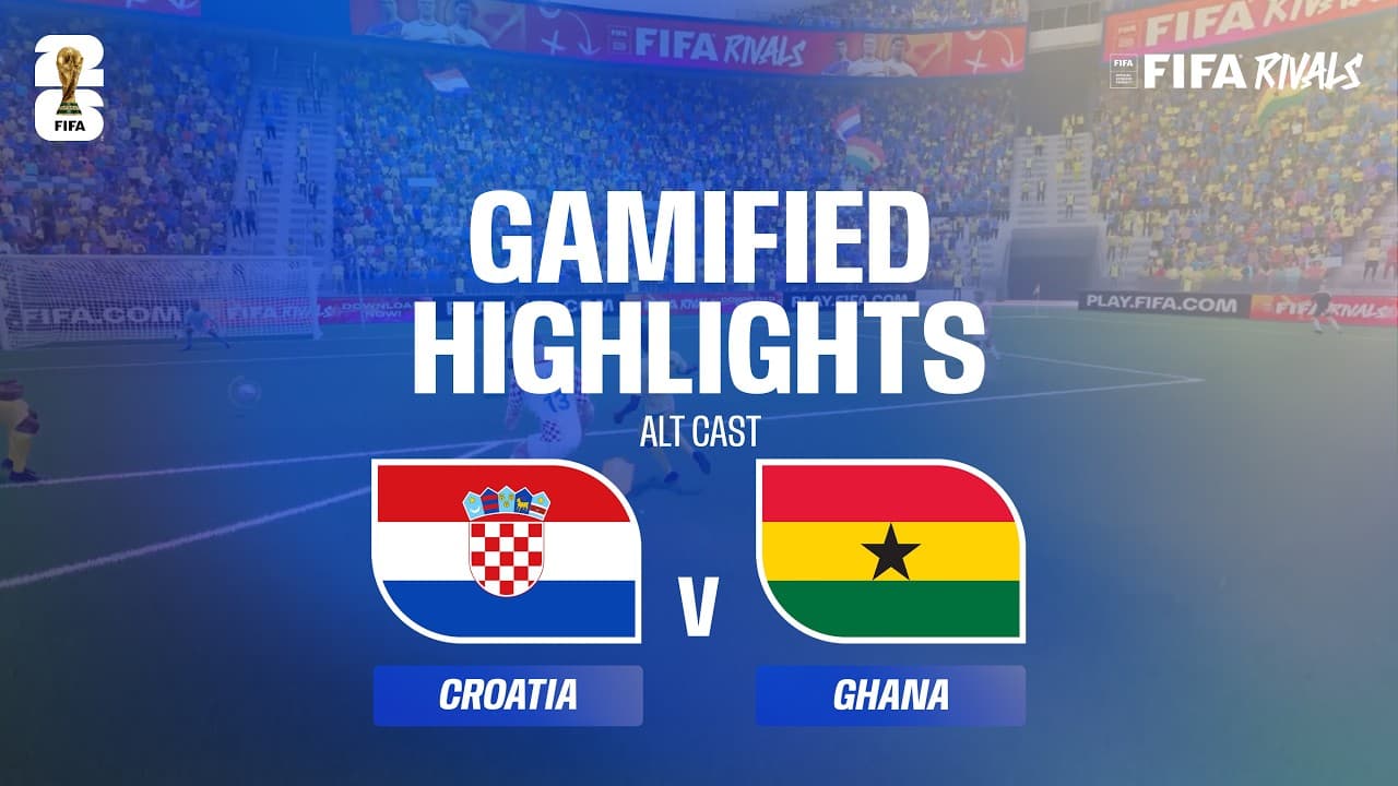 Alt Cast Highlights: Croatia v Ghana | FIFA World Cup 2026™