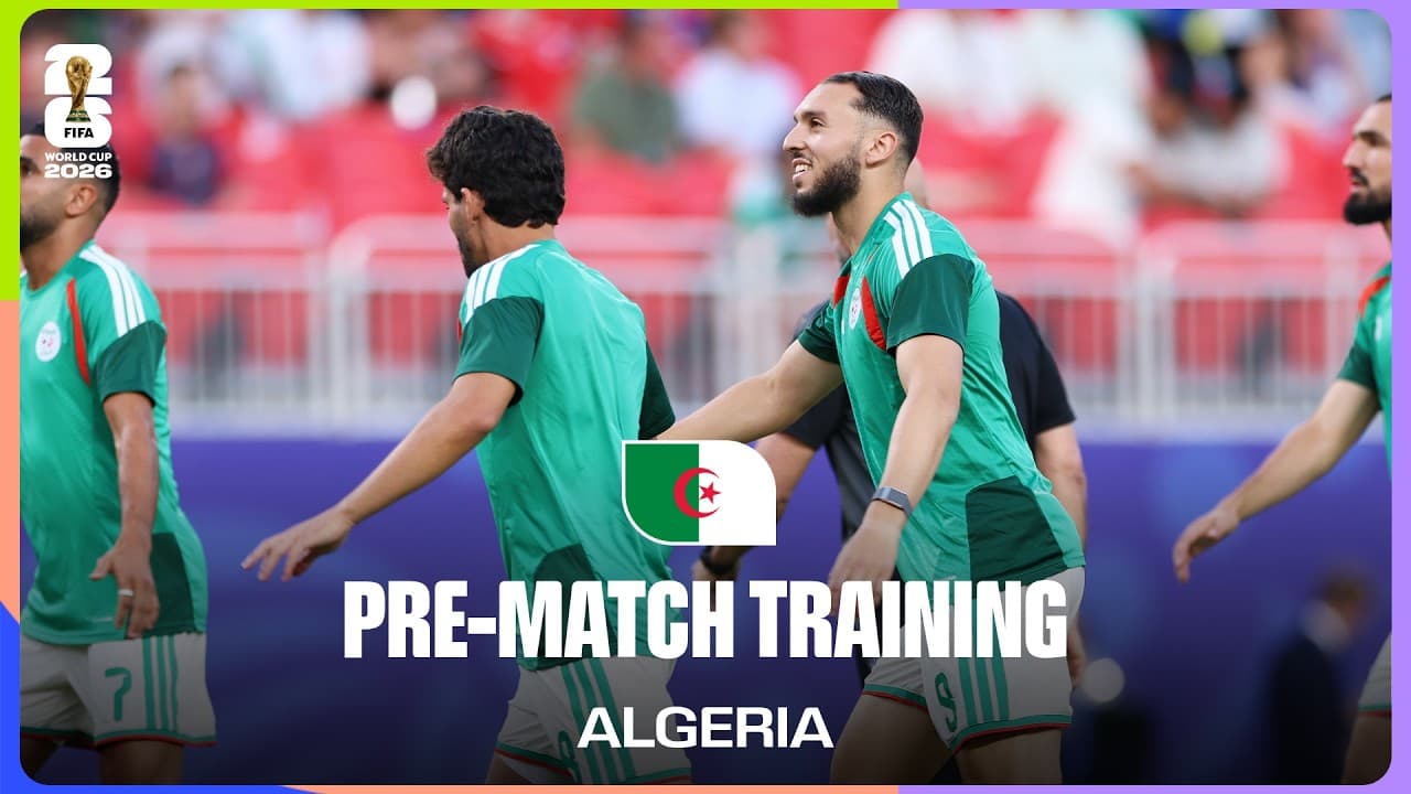 Algeria Train Before Switzerland | FIFA World Cup 2026™