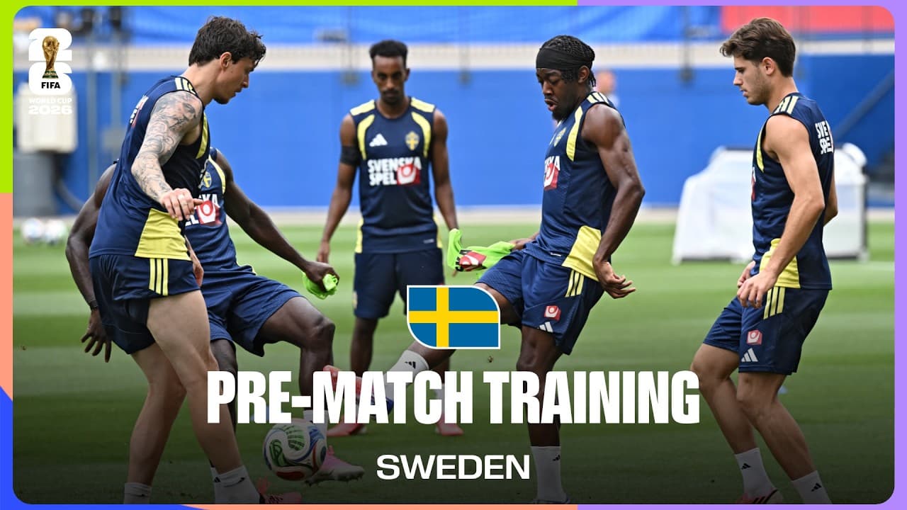 Sweden Train Before Japan | FIFA World Cup 2026™