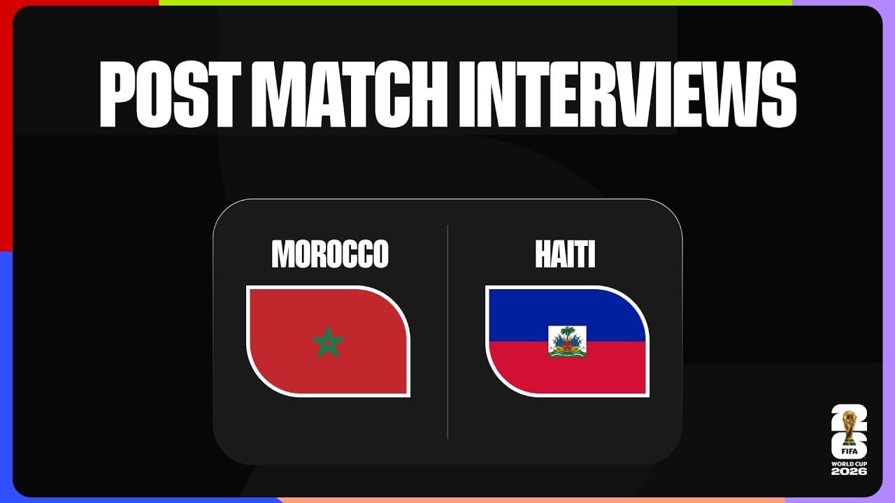 Post-Match Player Interviews: Morocco 4-2 Haiti