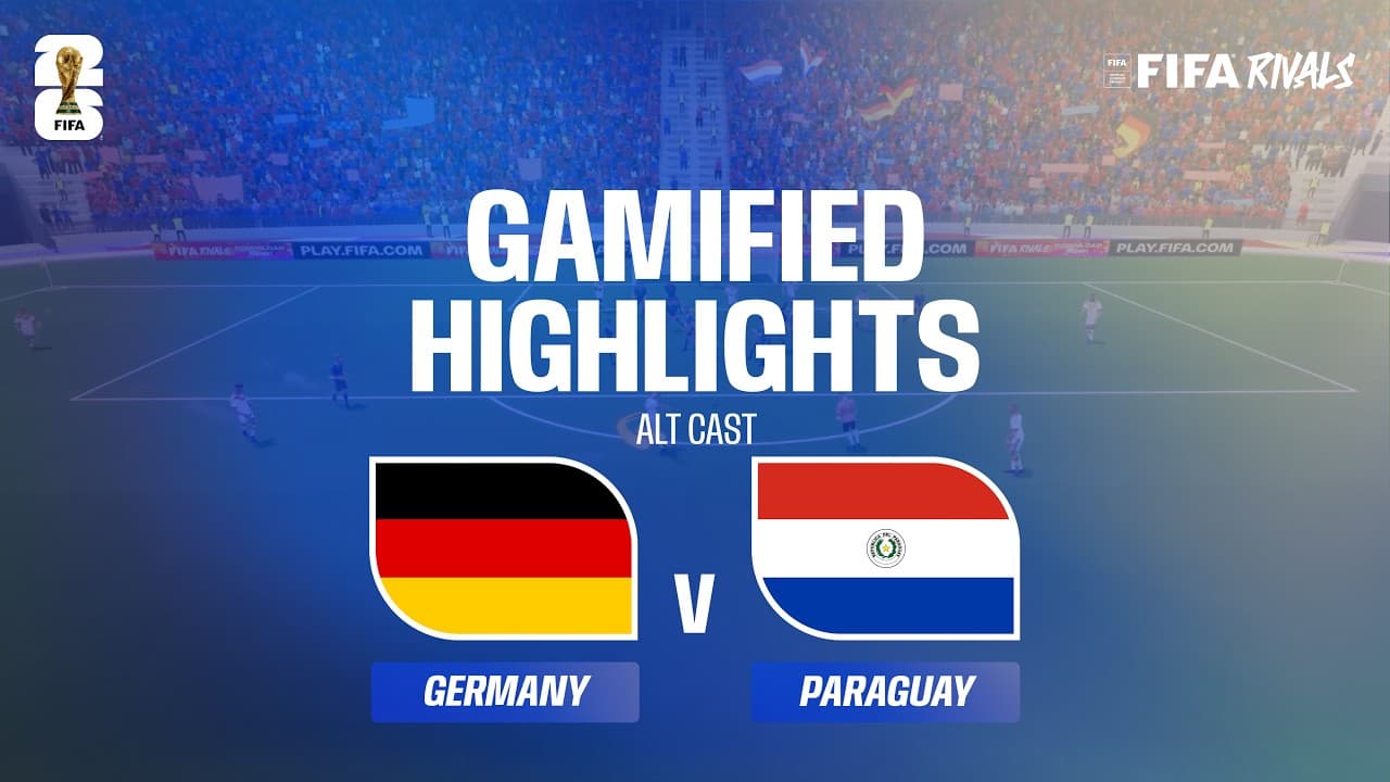 Alt Cast Highlights: Germany v Paraguay | FIFA World Cup 2026™