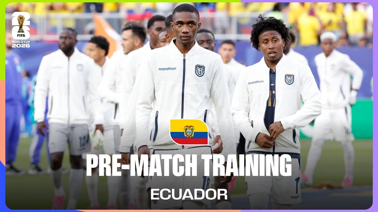 Ecuador Train Before Mexico | FIFA World Cup 2026™