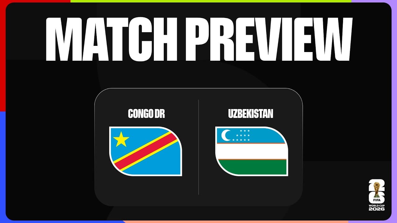 Match Preview: Congo DR vs Uzbekistan | FIFA World Cup 2026™