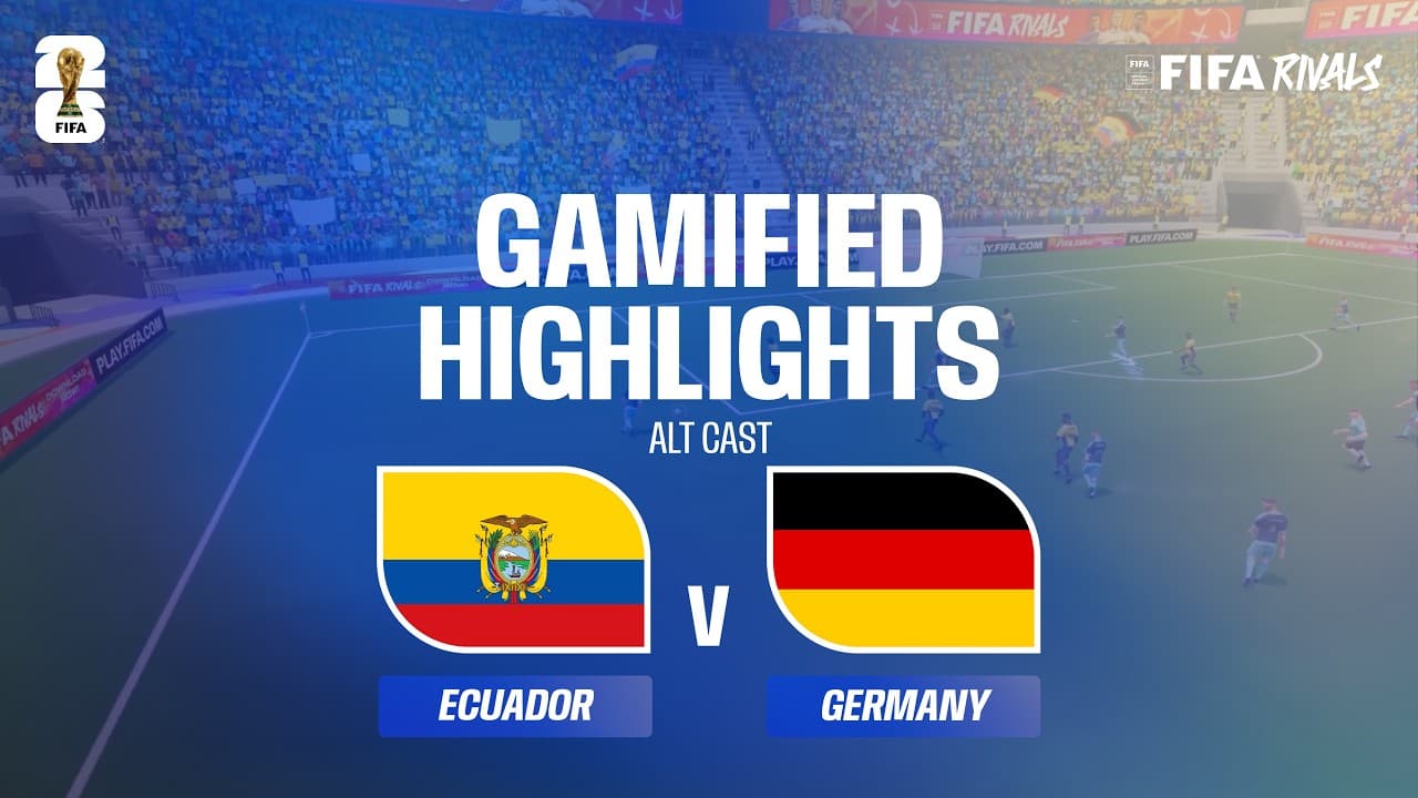 Alt Cast Highlights: Ecuador v Germany | FIFA World Cup 2026™