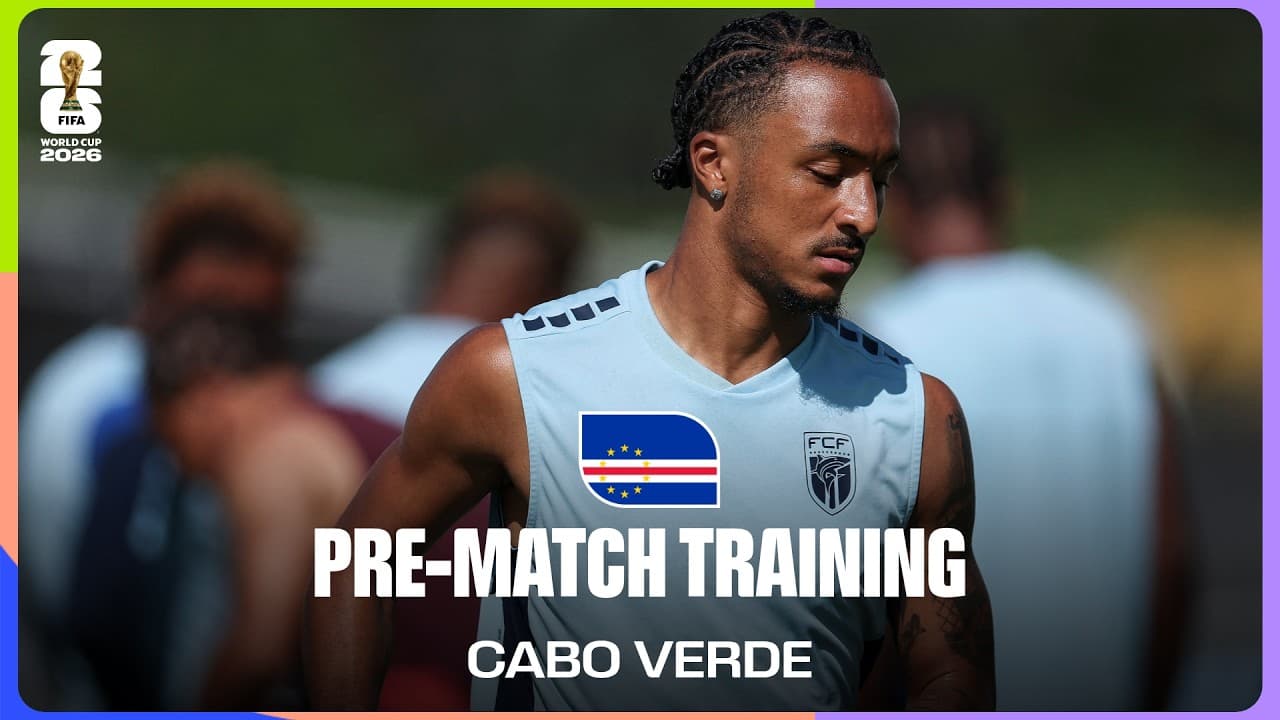 Cabo Verde Train Before Saudi Arabia | FIFA World Cup 2026™