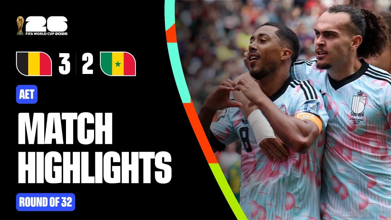 Highlights | Belgium 3-2 Senegal | FIFA World Cup 2026™