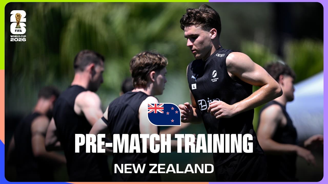 New Zealand Train Before Egypt | FIFA World Cup 2026™