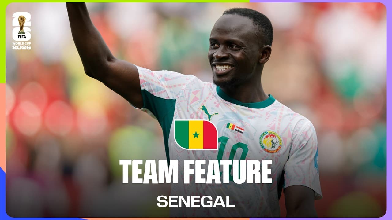 Team Feature: Senegal | Sadio Mané: What It Takes to Achieve Your World Cup Dream