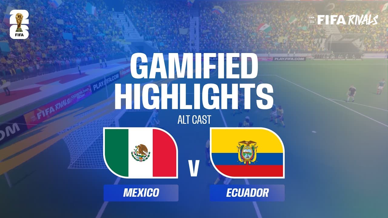Alt Cast Highlights: Mexico v Ecuador | FIFA World Cup 2026™