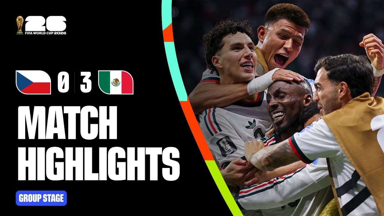 Highlights | Czechia 0-3 Mexico | FIFA World Cup 2026™