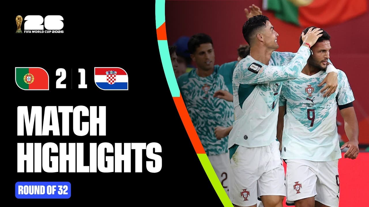Highlights | Portugal 2-1 Croatia | FIFA World Cup 2026™