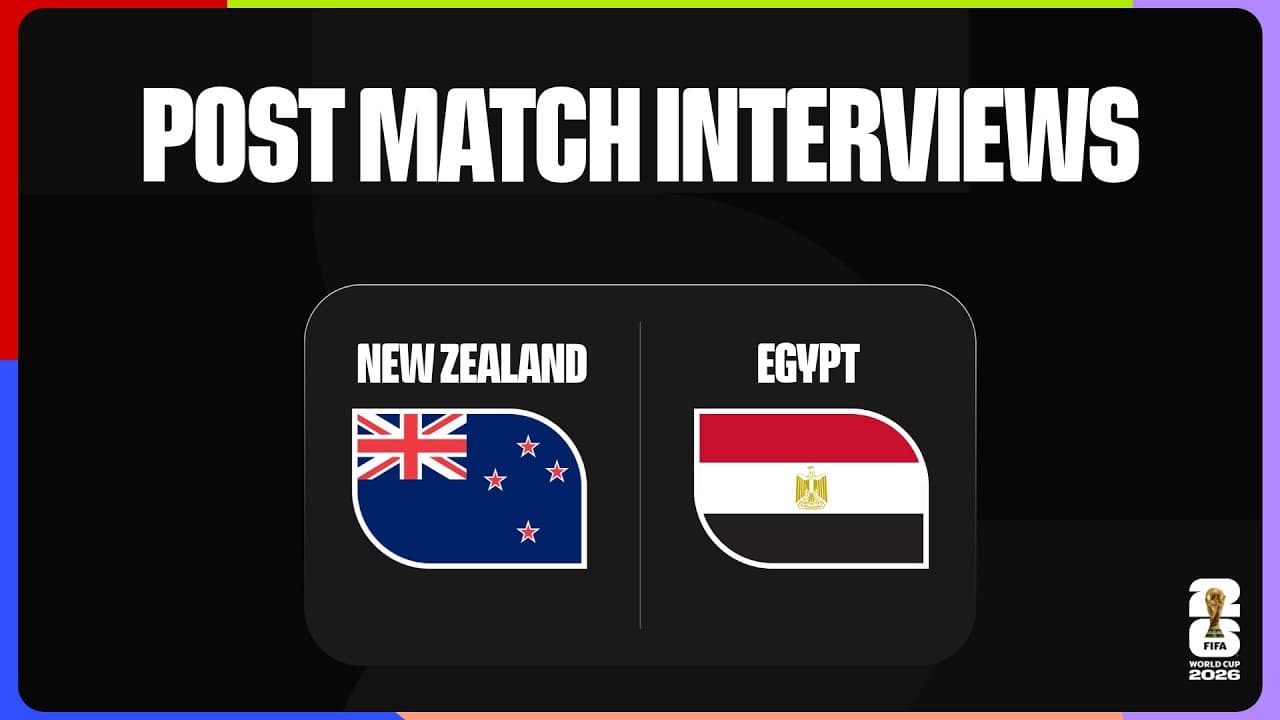 Post-Match Interviews: New Zealand 1-3 Egypt | FIFA World Cup 2026™