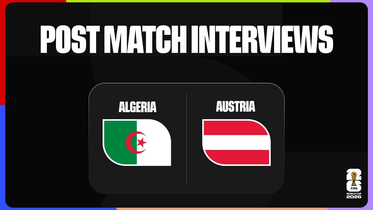 Post-Match Player Interviews: Algeria 3-3 Austria