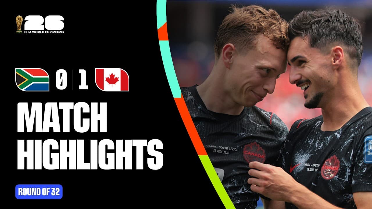 Highlights | South Africa 0-1 Canada | FIFA World Cup 2026™