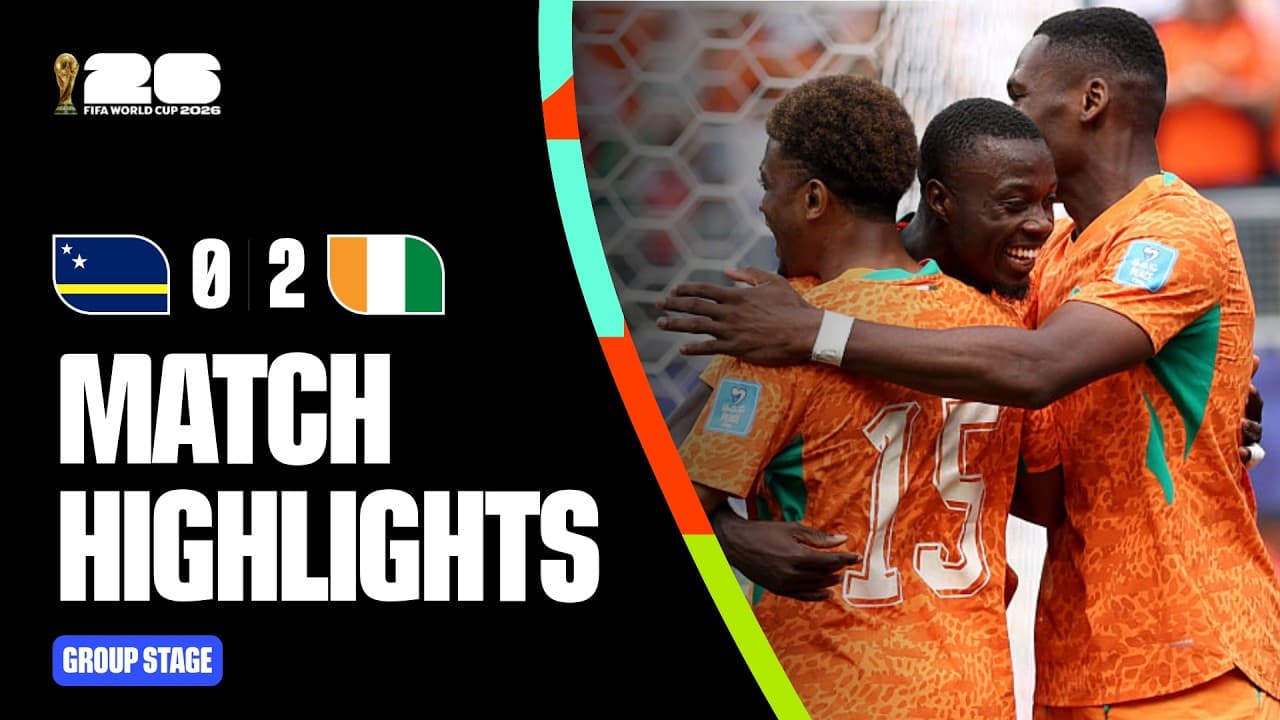 Highlights | Curacao 0-2 Cote d'Ivoire | FIFA World Cup 2026™