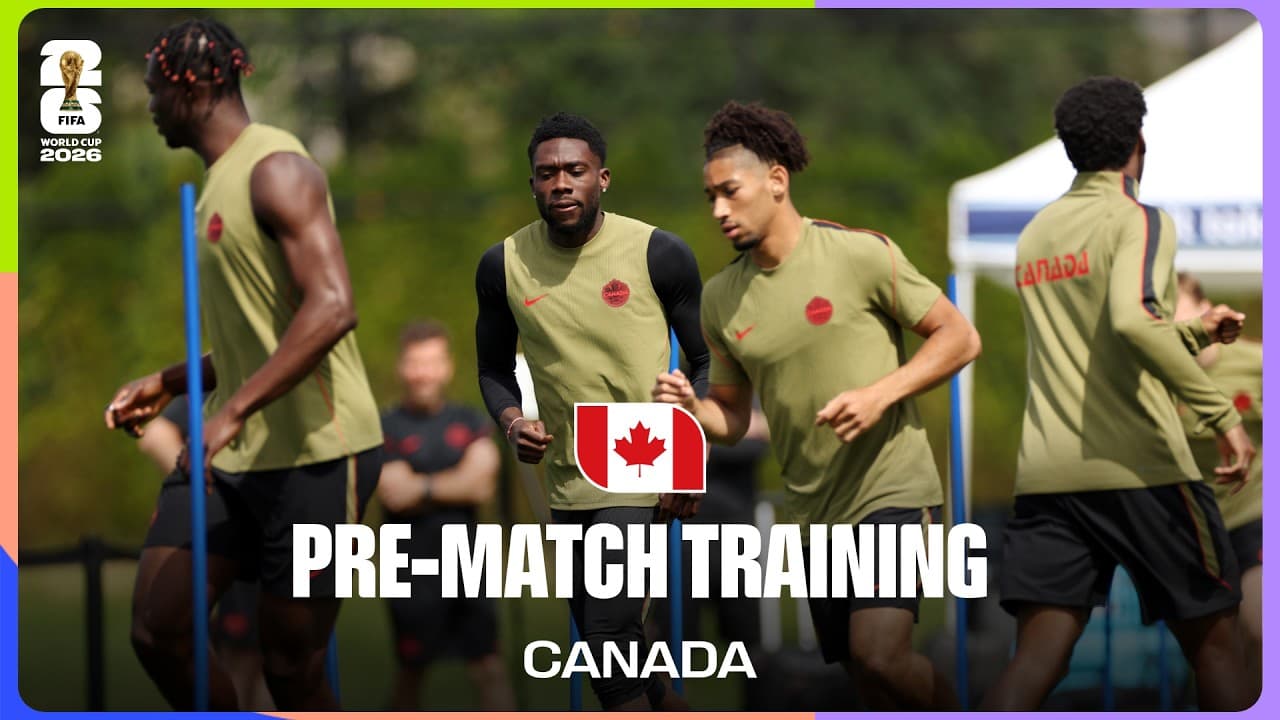 Canada Train Before South Africa | FIFA World Cup 2026™