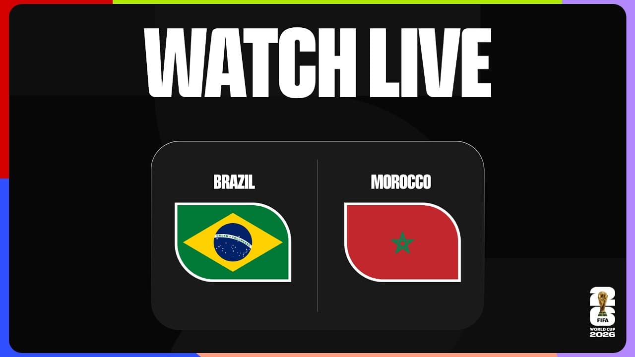 WATCH LIVE | Brazil v Morocco | Group Stage C | FIFA World Cup 2026™