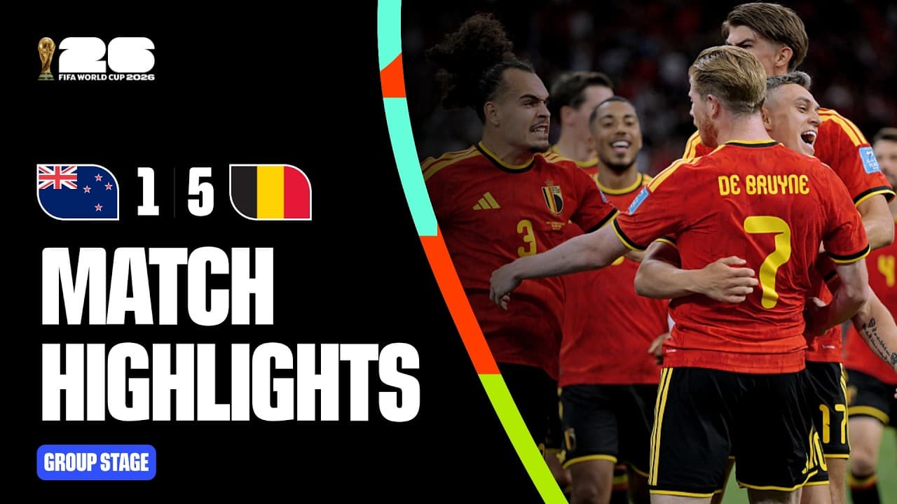 Highlights | New Zealand 1-5 Belgium | FIFA World Cup 2026™